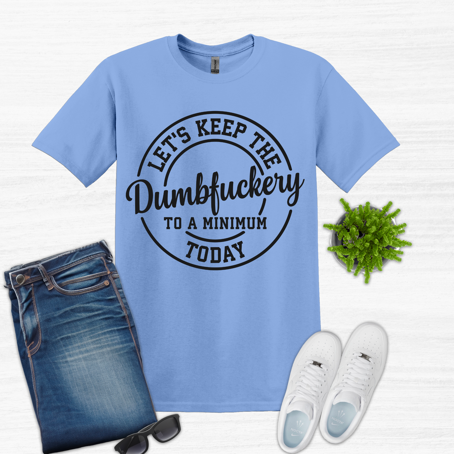 Dumbfuckery T-Shirt Short Sleeve